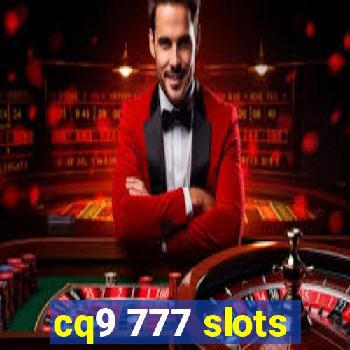 cq9 777 slots